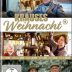 Schau mal… Drei Weihnachts-Klassiker im Film